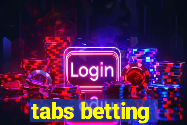 tabs betting