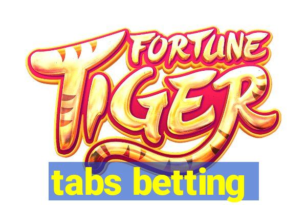 tabs betting