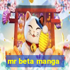 mr beta manga