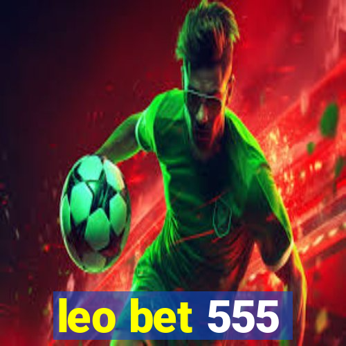 leo bet 555