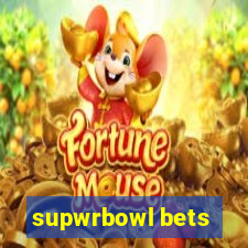 supwrbowl bets