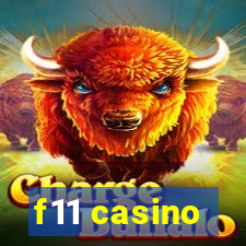 f11 casino