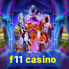 f11 casino