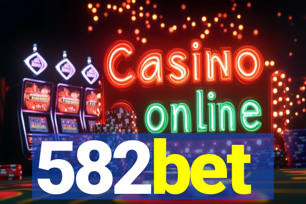 582bet