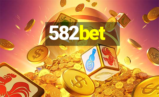 582bet