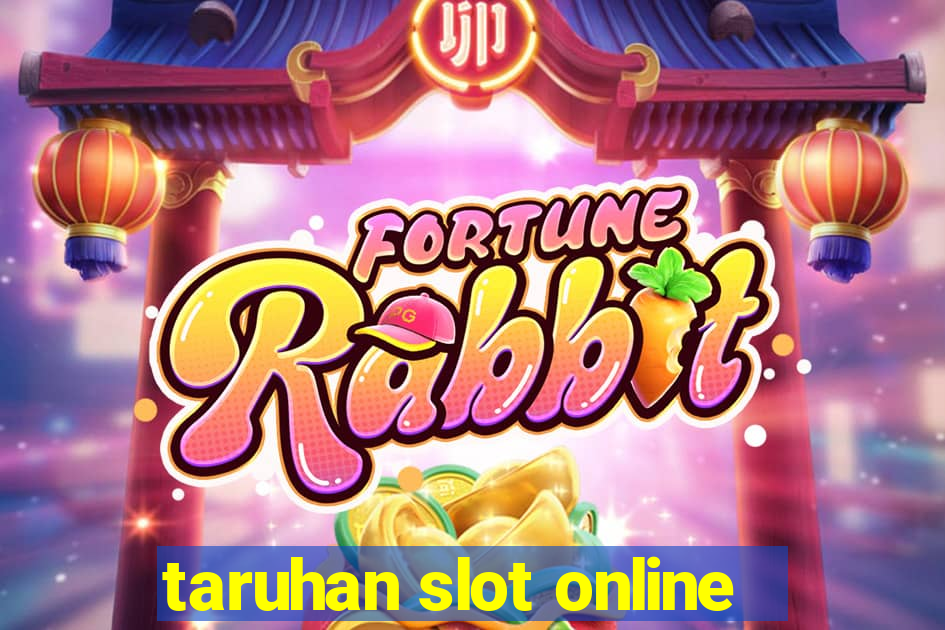 taruhan slot online