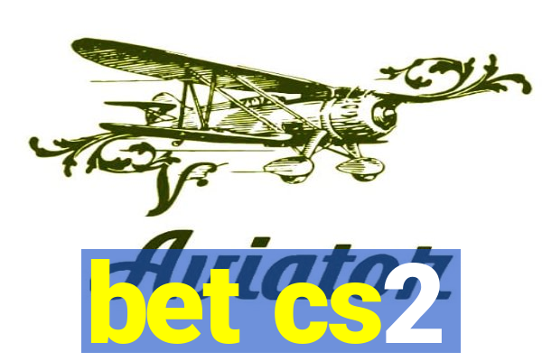 bet cs2