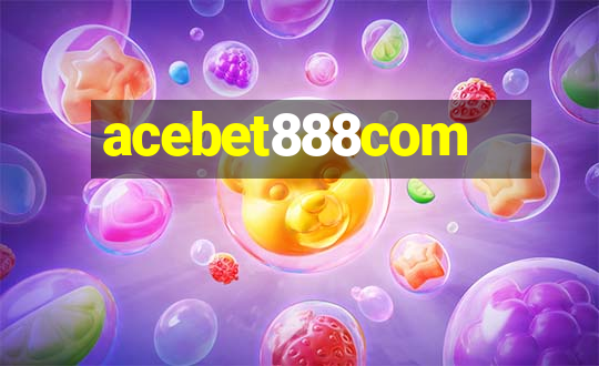 acebet888com