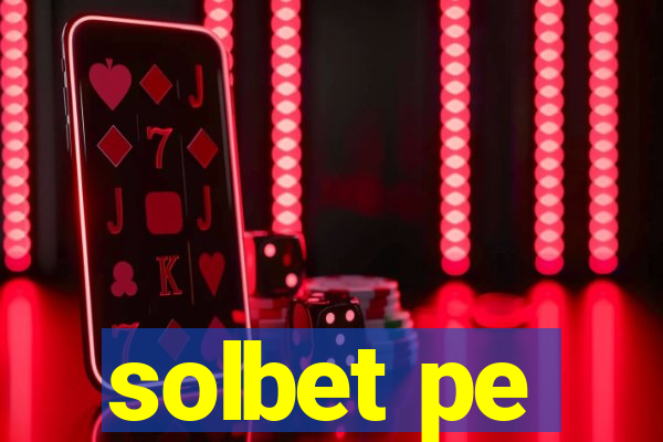 solbet pe