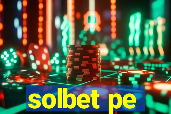 solbet pe