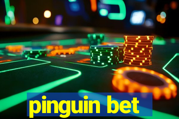 pinguin bet