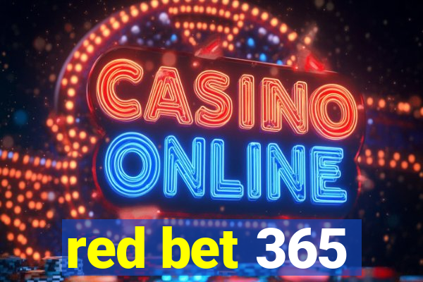 red bet 365