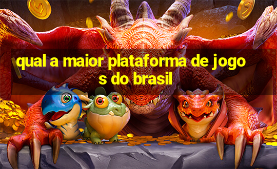 qual a maior plataforma de jogos do brasil