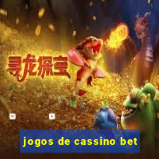 jogos de cassino bet