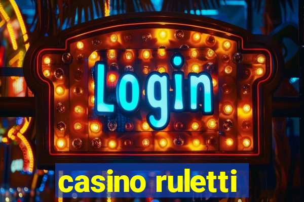 casino ruletti