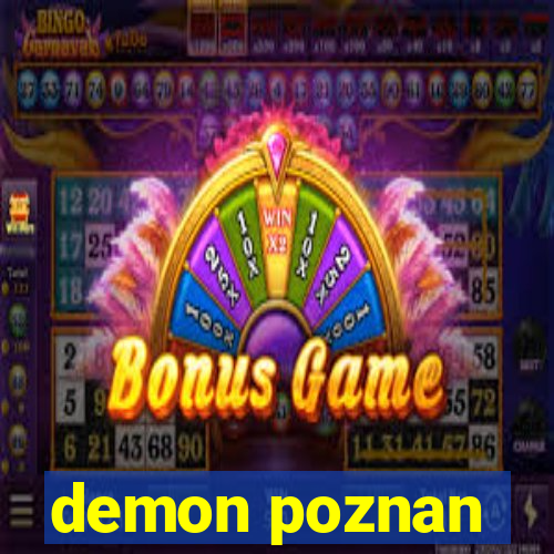 demon poznan