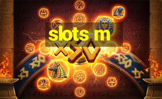 slots m