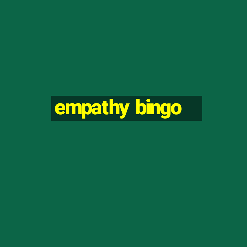 empathy bingo