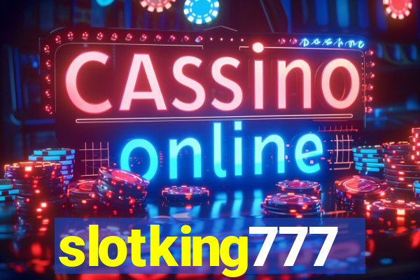 slotking777