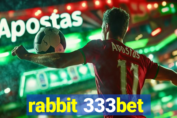 rabbit 333bet