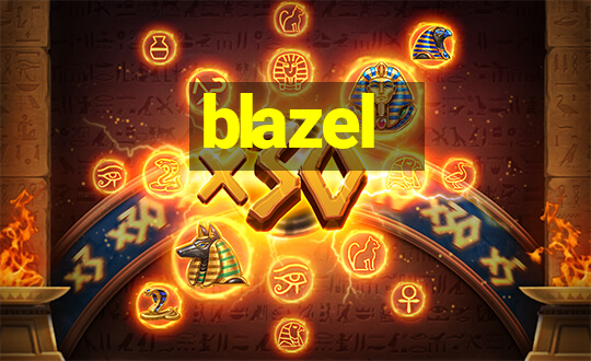 blazel