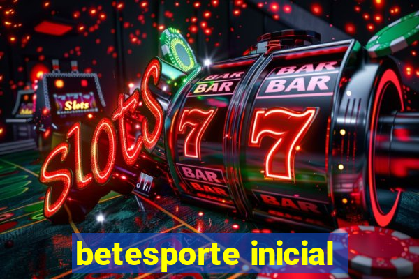 betesporte inicial