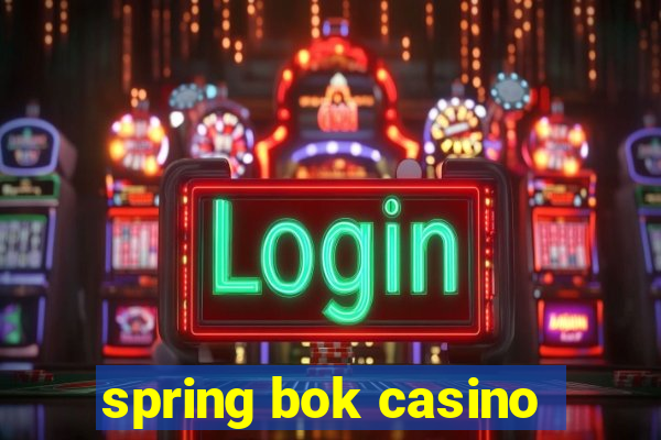 spring bok casino