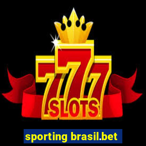 sporting brasil.bet