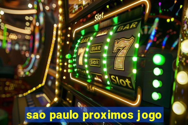 sao paulo proximos jogo