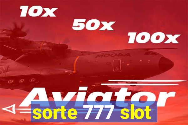 sorte 777 slot