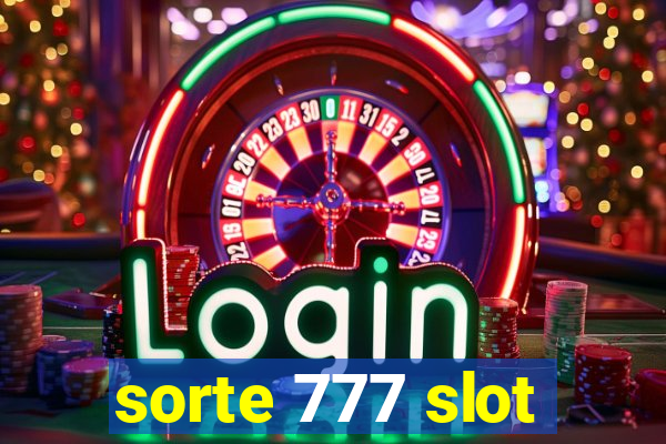 sorte 777 slot