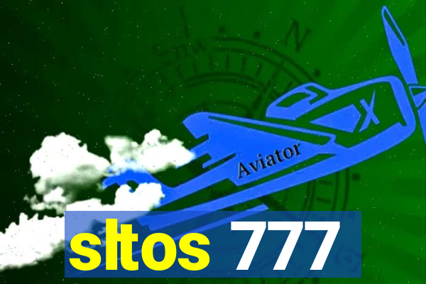 sltos 777