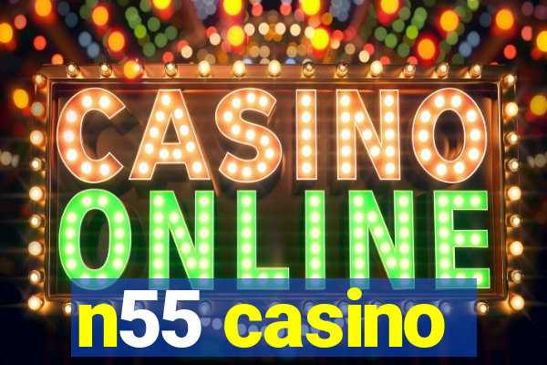 n55 casino