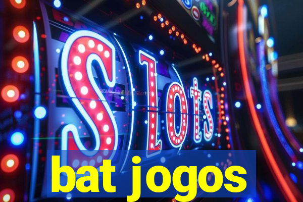 bat jogos