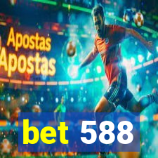 bet 588