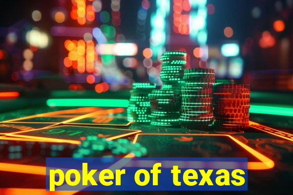 poker of texas