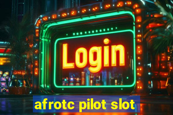 afrotc pilot slot