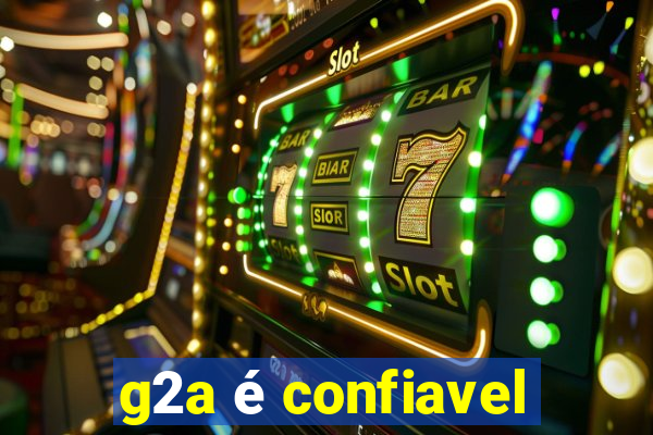 g2a é confiavel