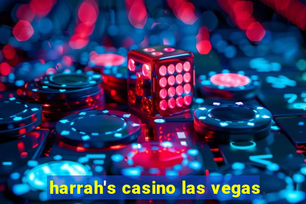 harrah's casino las vegas