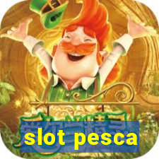 slot pesca