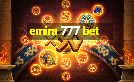 emira 777 bet