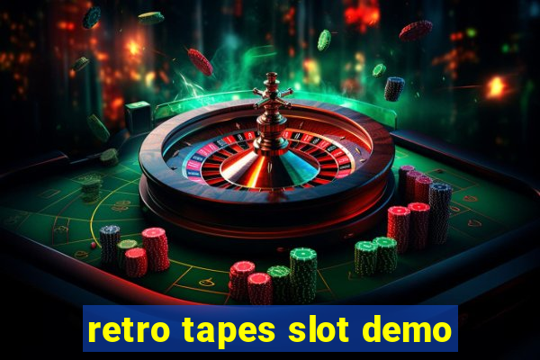 retro tapes slot demo