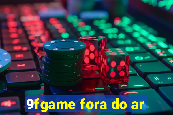 9fgame fora do ar