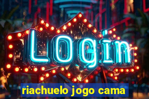 riachuelo jogo cama