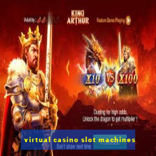 virtual casino slot machines