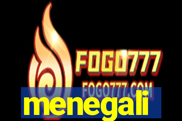 menegali