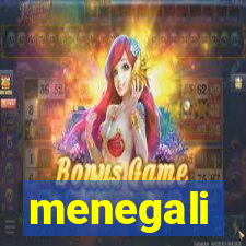 menegali