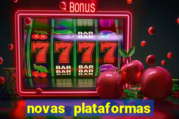 novas plataformas de jogos bet