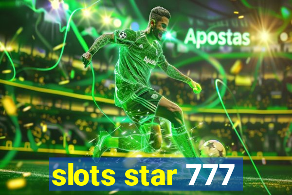 slots star 777