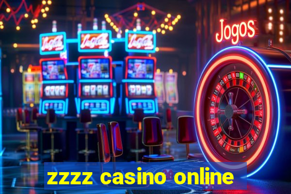 zzzz casino online